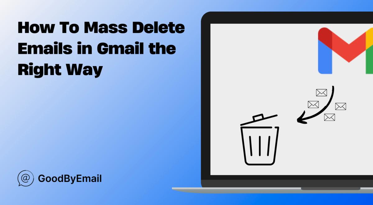 Mass Delete Gmail Emails